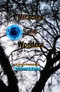 Miracles and Wonders
