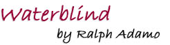 Waterblind by Ralph Adamo